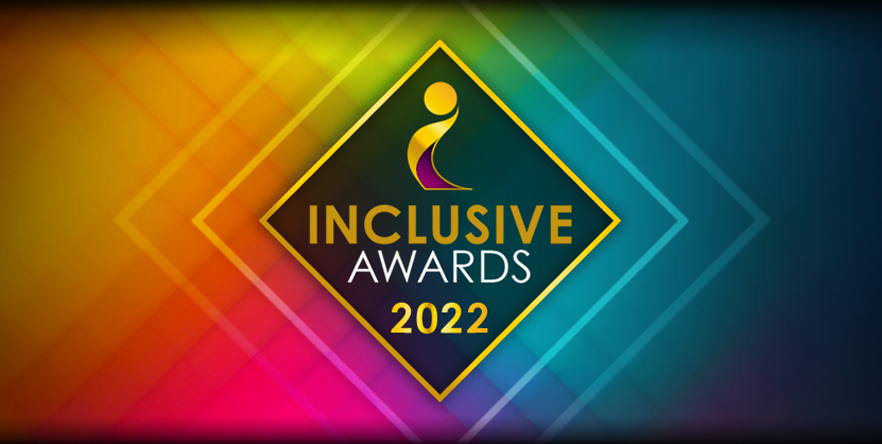 The Inclusive Awards Announce 2022 Shortlist!