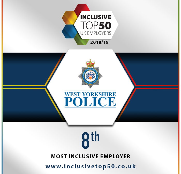 West Yorkshire Police | Ranked No.8 – Inclusive Top 50 UK Employers 2018/19